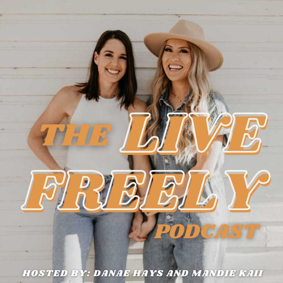 The Live Freely Podcast