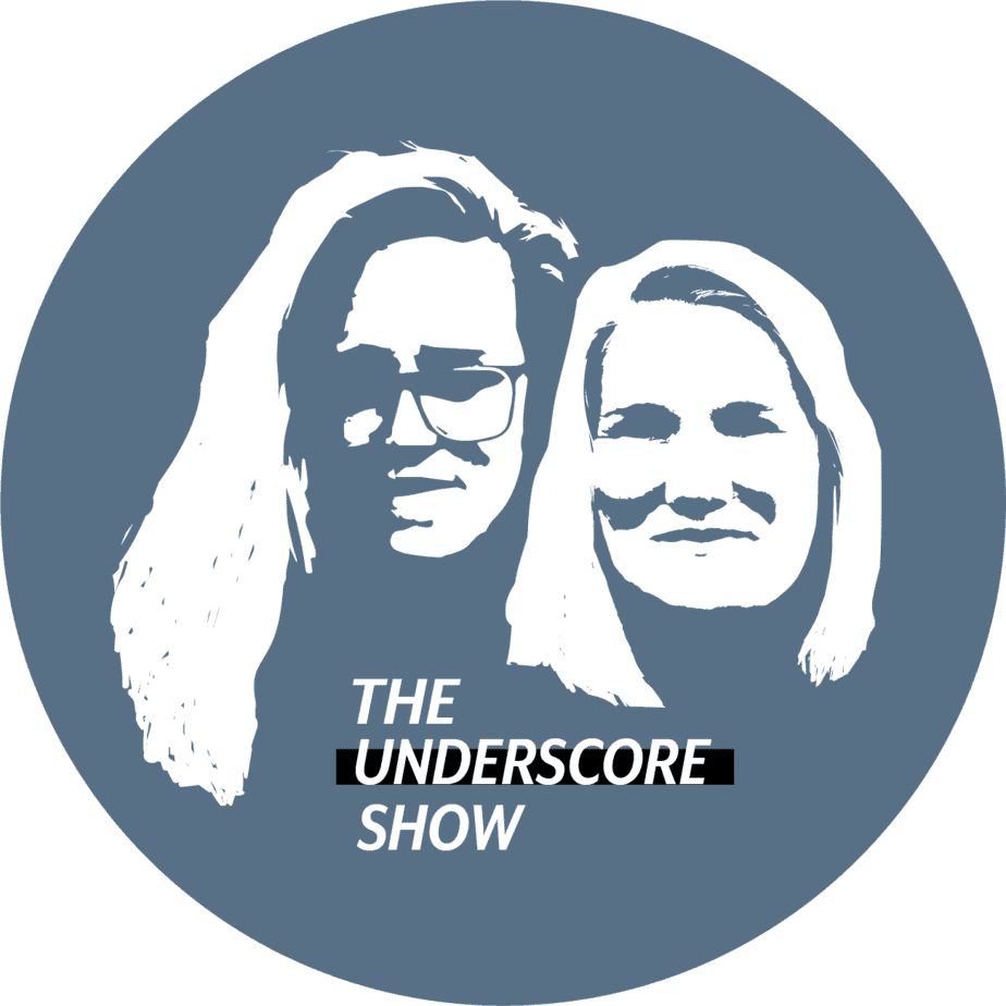 The Underscore Show